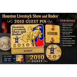 Houston Livestock Show and Rodeo 2010 Guest Pin Gold Tone HLSR Souvenir 2236